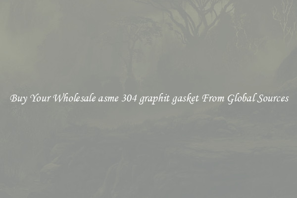 Buy Your Wholesale asme 304 graphit gasket From Global Sources