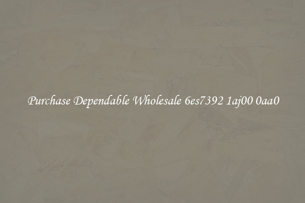 Purchase Dependable Wholesale 6es7392 1aj00 0aa0