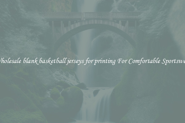Wholesale blank basketball jerseys for printing For Comfortable Sportswear