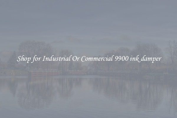 Shop for Industrial Or Commercial 9900 ink damper