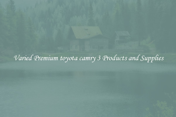 Varied Premium toyota camry 3 Products and Supplies
